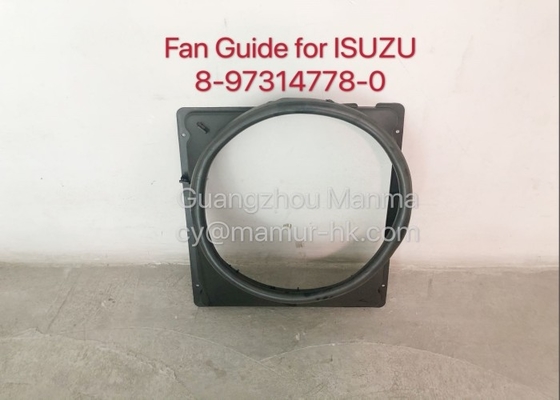 Fan Guide ISUZU Truck Parts For NKR NPR NQR 8-97314778-0