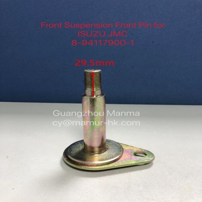 Truck Parts Suspension Front Pin For ISUZU NKR QKR JMC 8-94117900-1